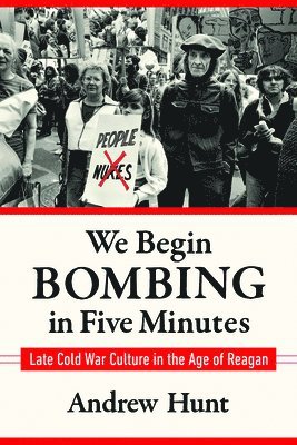 We Begin Bombing in Five Minutes 1