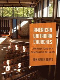 bokomslag American Unitarian Churches