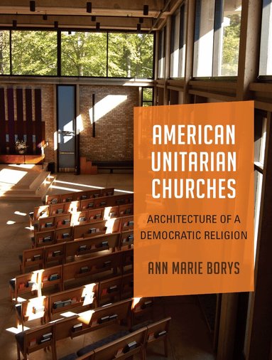 Ann Marie Borys - American Unitarian Churches, Häftad