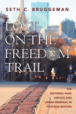 bokomslag Lost on the Freedom Trail
