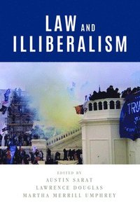 bokomslag Law and Illiberalism