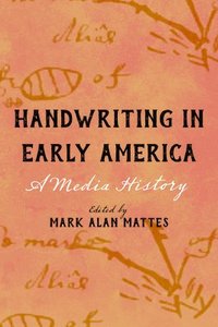 bokomslag Handwriting in Early America