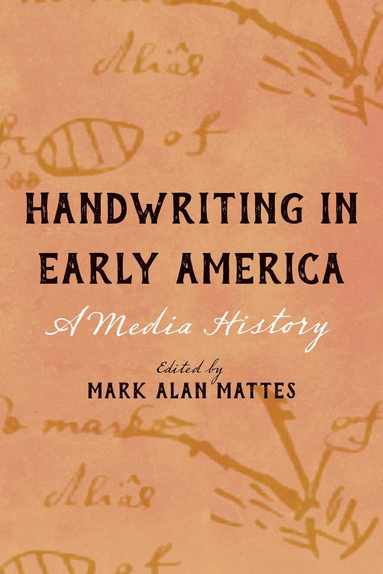 bokomslag Handwriting in Early America