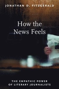 bokomslag How the News Feels