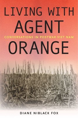 Living with Agent Orange 1