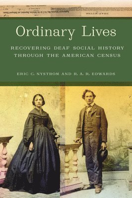 Eric C. Nystrom, Rebecca A.R. Edwards, R. a. R. Edwards, Eric C Nystrom, R A R Edwards - Ordinary Lives, Häftad