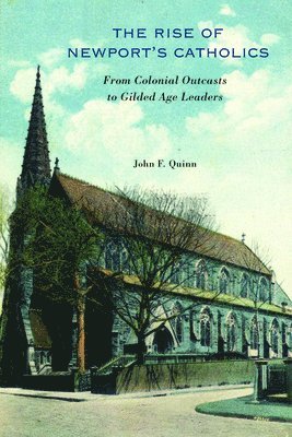 bokomslag Rise of Newport's Catholics