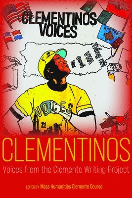 bokomslag Clementinos: Voices from the Clemente Writing Project