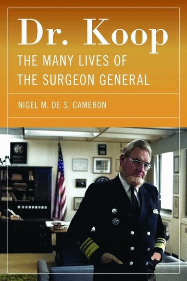 Nigel M. de S. Cameron - Dr. Koop, Häftad