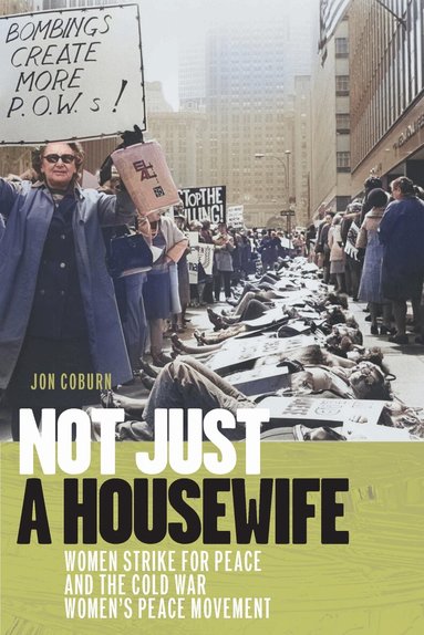 Jon Coburn - Not Just a Housewife, Inbunden