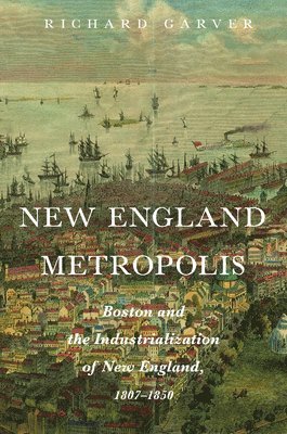 bokomslag New England Metropolis