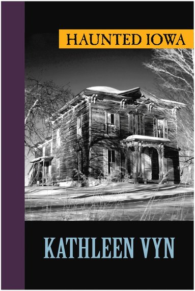 bokomslag Haunted Iowa