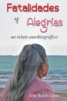 bokomslag Fatalidades y Alegrías