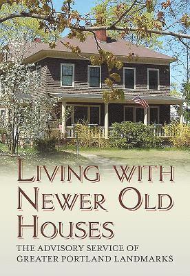 Living with Newer Old Houses 1