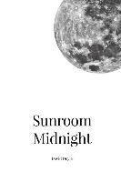 bokomslag Sunroom Midnight