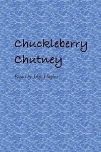 bokomslag Chuckleberry Chutney