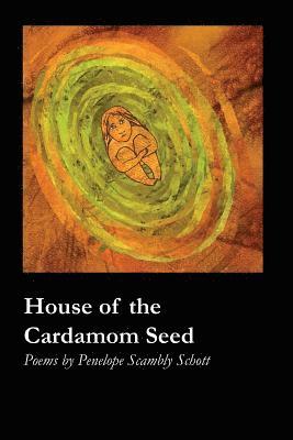 House of the Cardamom Seed 1