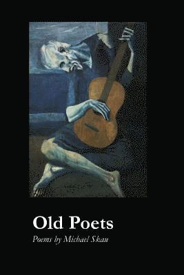 bokomslag Old Poets