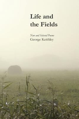 Life and the Fields 1