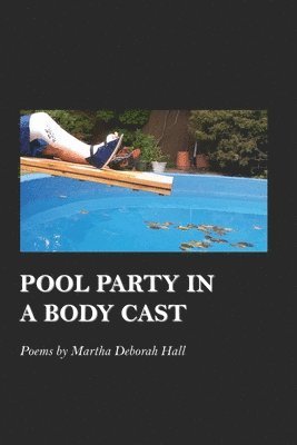 Pool Party in a Body Cast 1