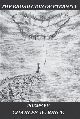 bokomslag The Broad Grin of Eternity