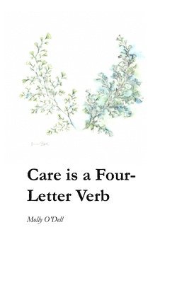 Care is a Four-Letter Verb 1