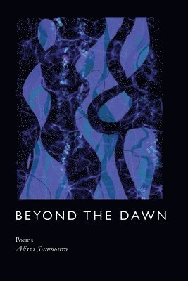 Beyond the Dawn 1