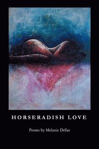 bokomslag Horseradish Love
