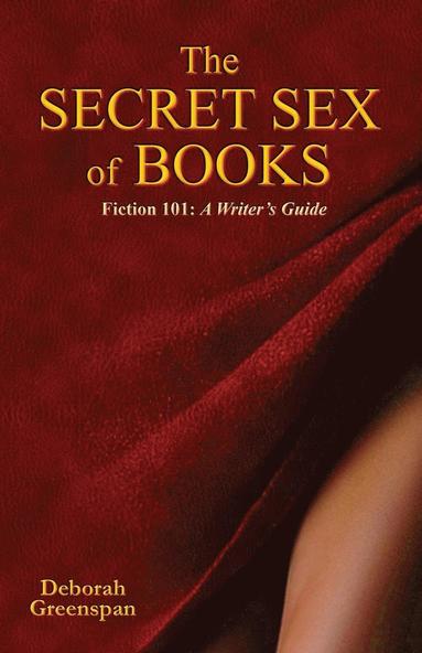 Deborah Greenspan - Secret Sex of Books, Häftad