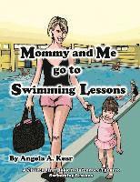 Mommy and Me Go to Swimming Lessons 1