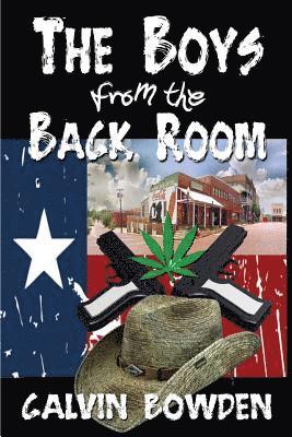 Calvin Bowden - The Boys from the Back Room, Häftad