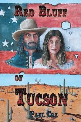 Paul Cox - Red Bluff of Tucsan, Häftad