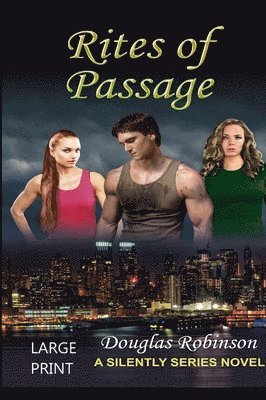 Rites of Passage (LARGE PRINT) 1