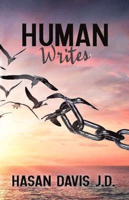Hasan Davis J D - Human Writes, Häftad