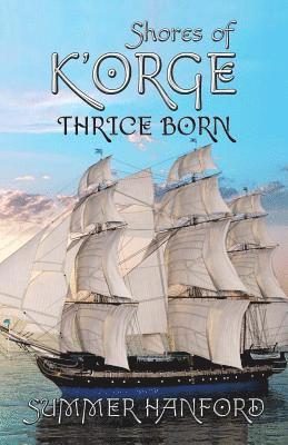 Summer Hanford - Shores of K'Orge, Häftad