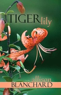 bokomslag Tiger Lily