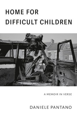 Daniele Pantano - Home for Difficult Children, Häftad