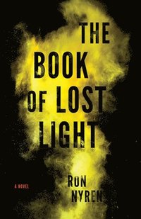 bokomslag The Book of Lost Light