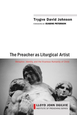 The Preacher as Liturgical Artist 1