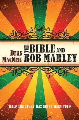 bokomslag Bible and Bob Marley