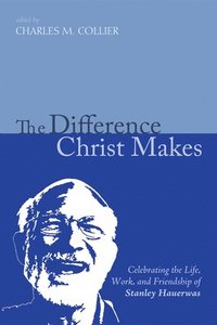 bokomslag The Difference Christ Makes
