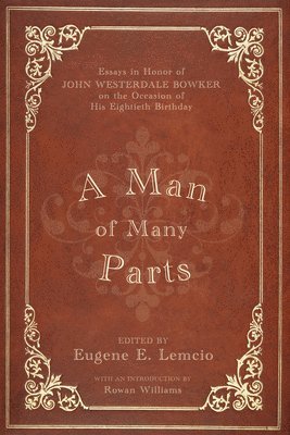 Rowan Williams, Eugene E Lemcio, Eugene E. Lemcio - Man of Many Parts, Häftad