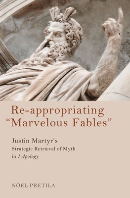 bokomslag Re-appropriating "Marvelous Fables"