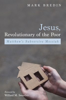 bokomslag Jesus, Revolutionary of the Poor