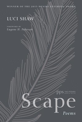 Luci Shaw - Scape, Häftad