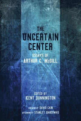 The Uncertain Center 1