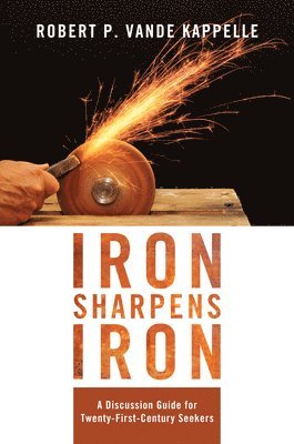 Iron Sharpens Iron 1