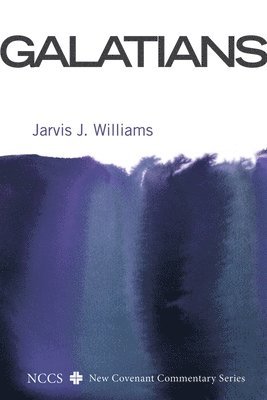 Jarvis J Williams - Galatians, Häftad