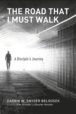 Road That I Must Walk