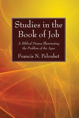 Studies in the Book of Job 1